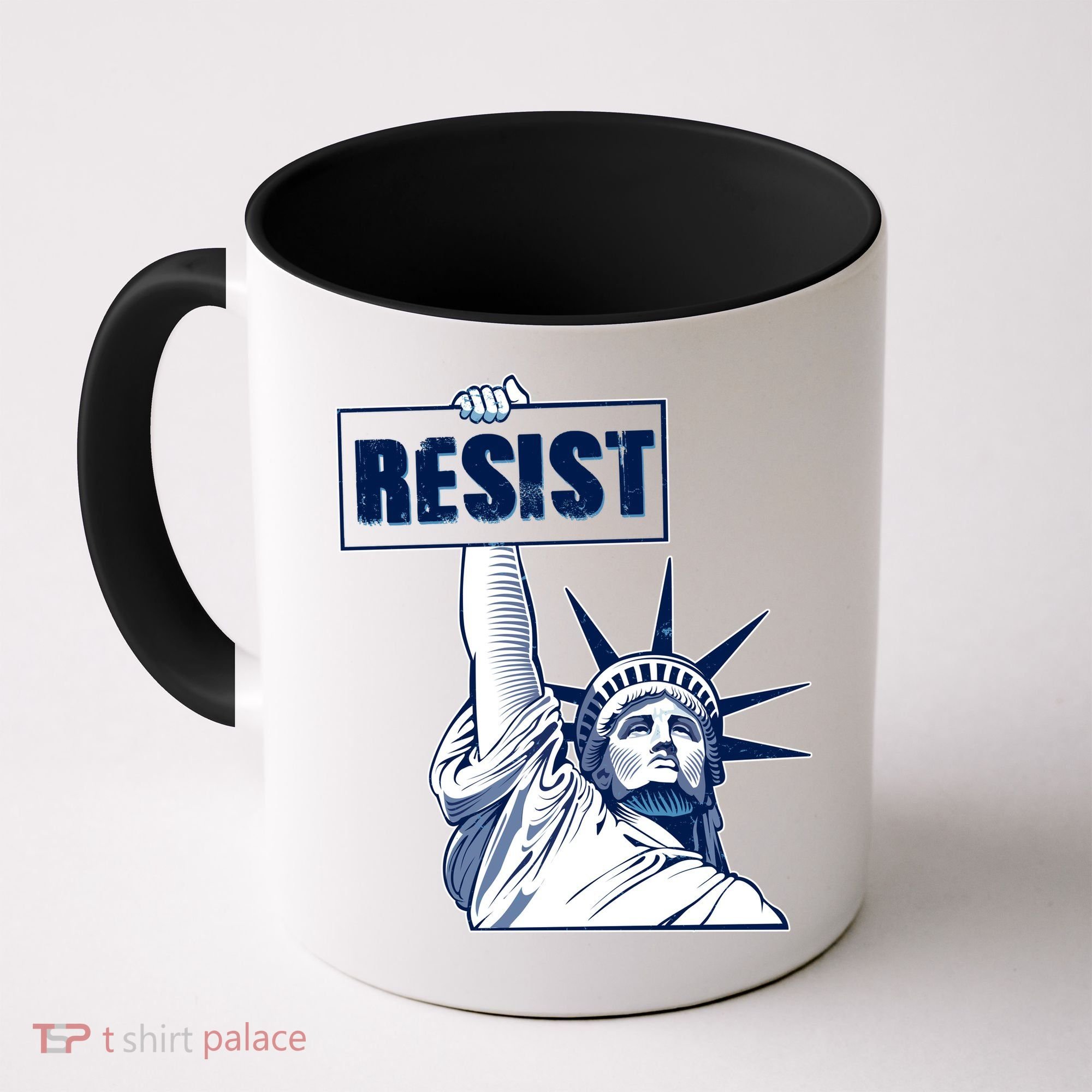 Statue of Liberty Resist Protest Fight Coffee Mug