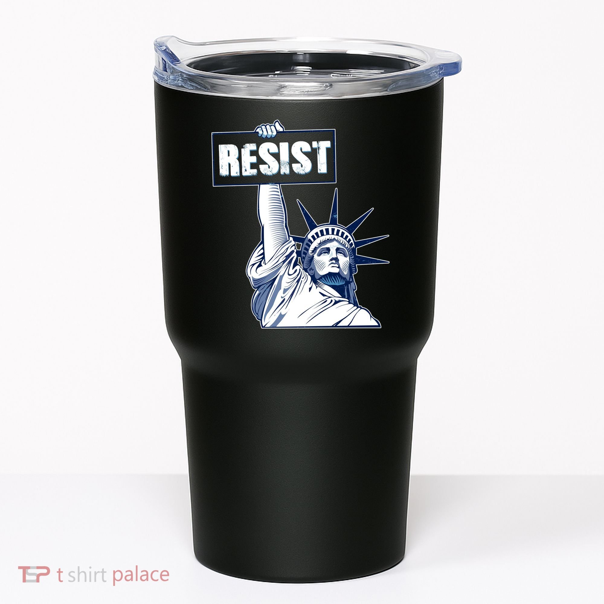 Statue of Liberty Resist Protest Fight Tumbler