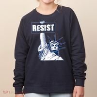 Statue of Liberty Resist Protest Fight Women's Sweatshirt thumb 0