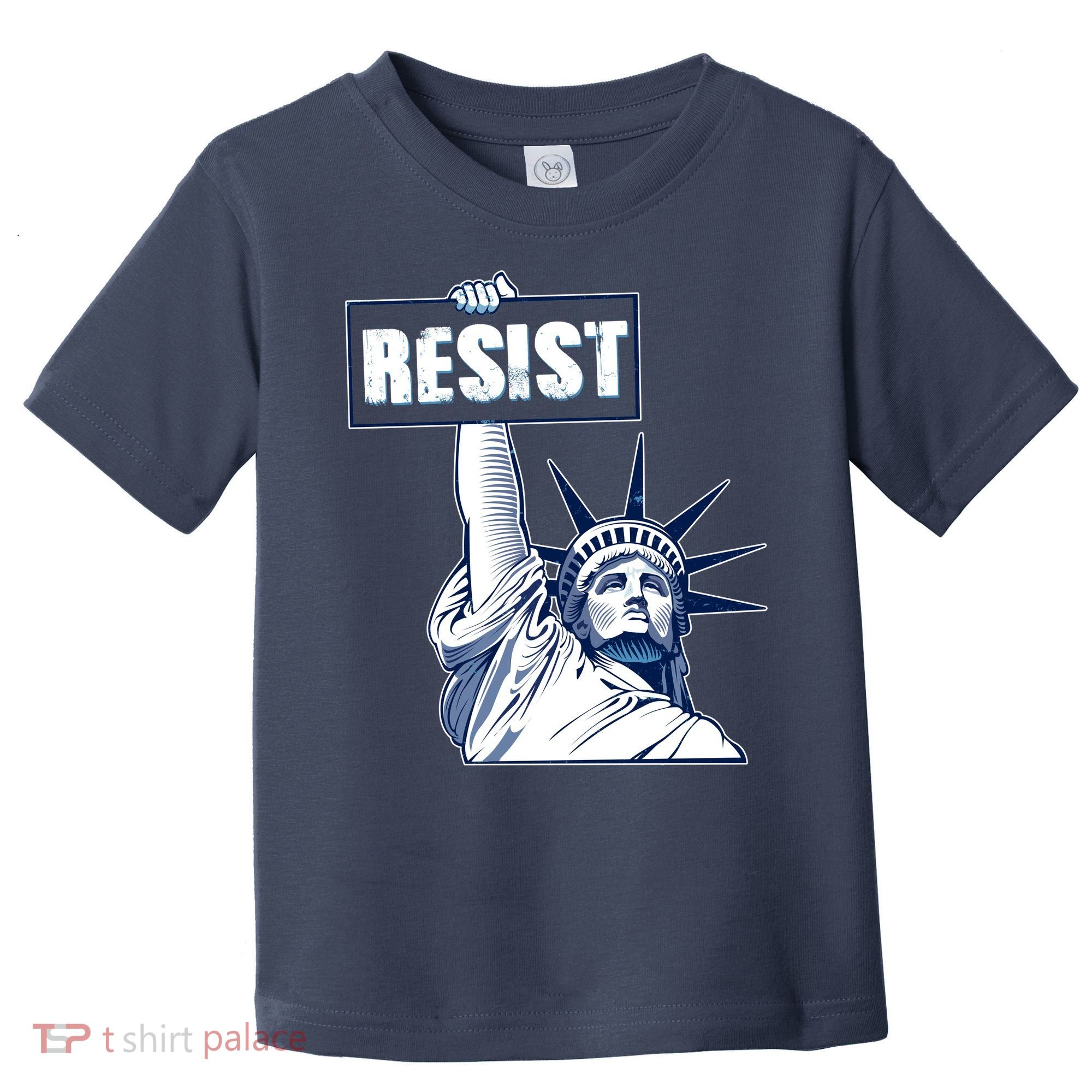 Statue of Liberty Resist Protest Fight Toddler T-Shirt