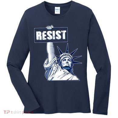 Statue of Liberty Resist Protest Fight Women's Long Sleeve Shirt