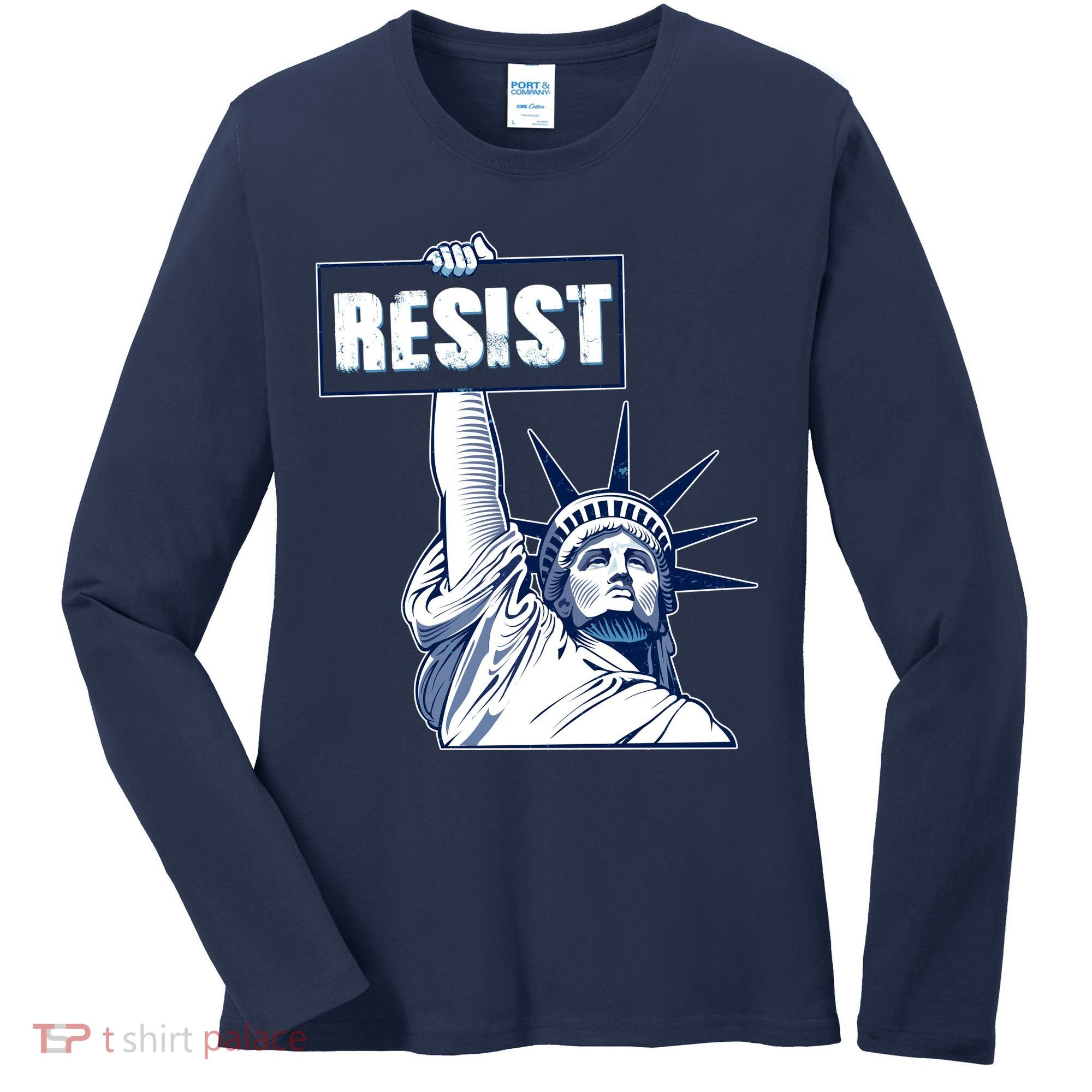 Statue of Liberty Resist Protest Fight Women's Long Sleeve Shirt