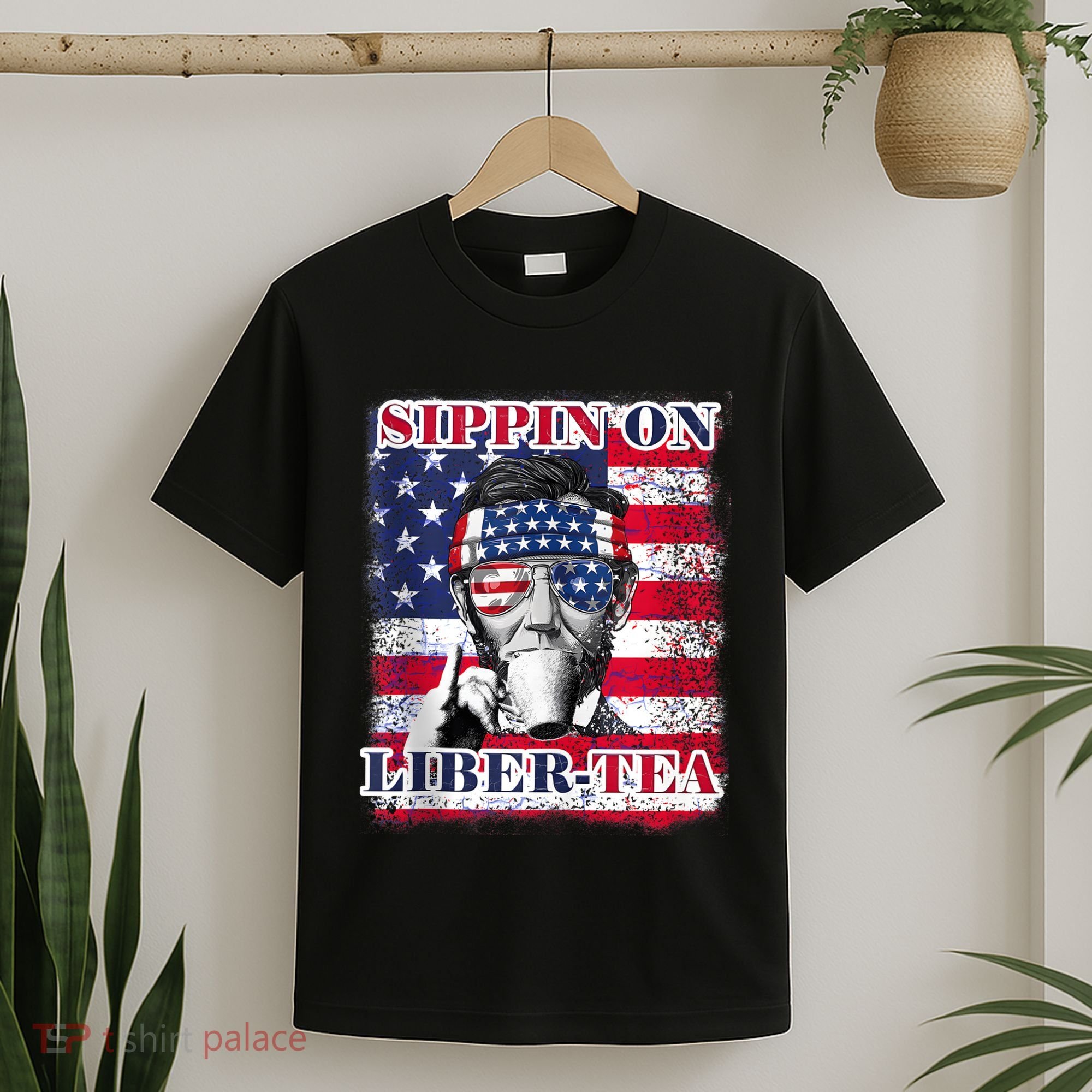 Sippin On Liberty 4th Of July Men Abraham Lincoln Flag Funny T-Shirt
