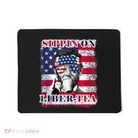 Sippin On Liberty 4th Of July Men Abraham Lincoln Flag Funny Mousepad thumb 0