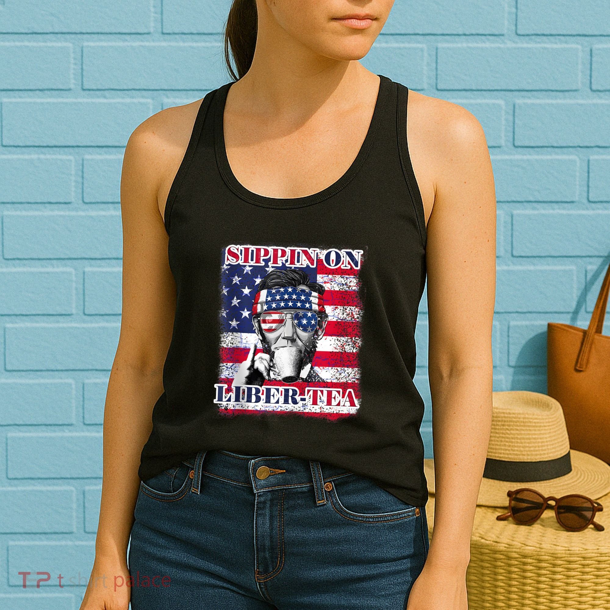 Sippin On Liberty 4th Of July Men Abraham Lincoln Flag Funny Women's Tank Top