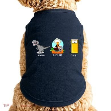 Solid Liquid Gas Dinosaur Doggie Tank