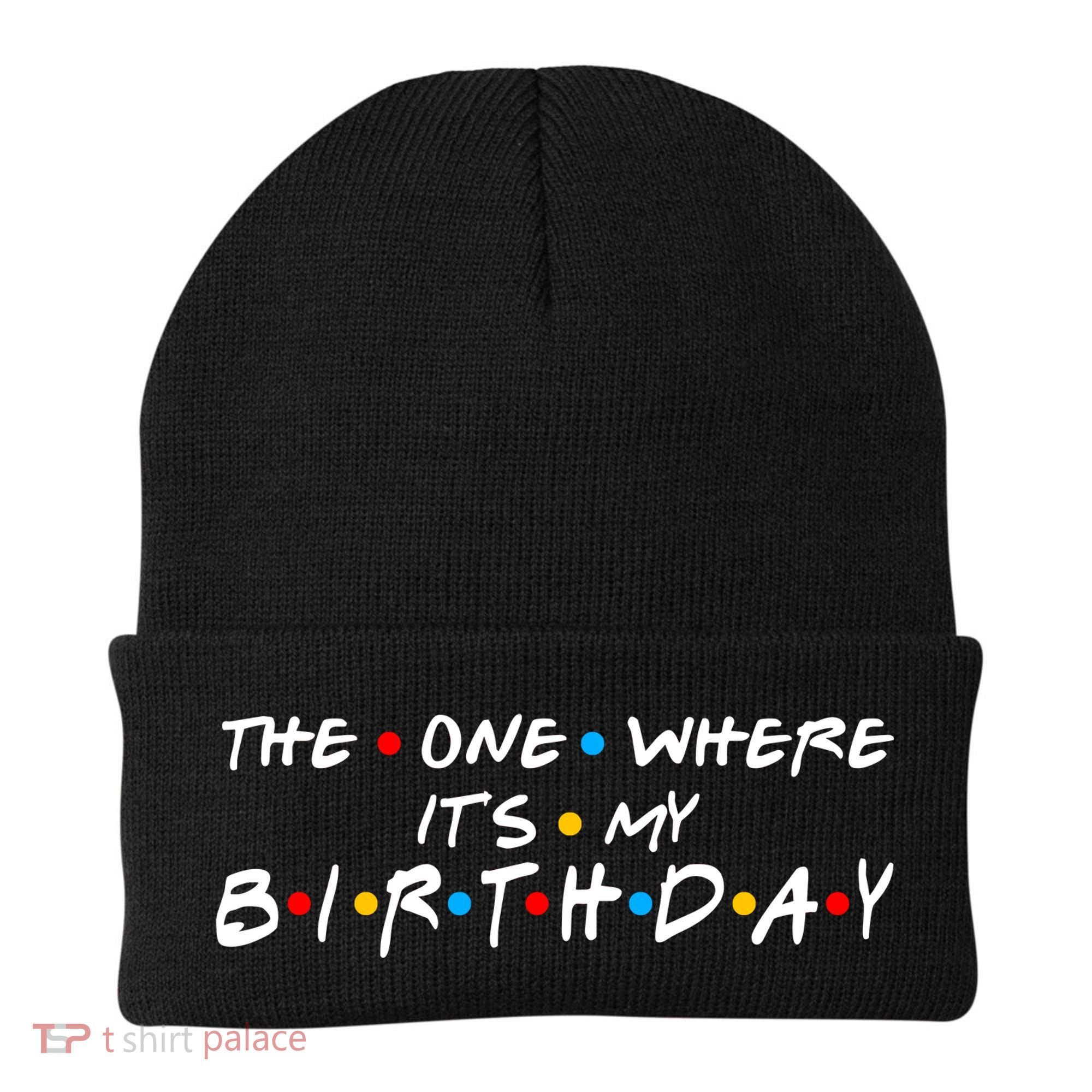 Solomate Friends The One Where Its My Birthday Beanie