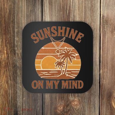 Sunshine on My Mind Coaster