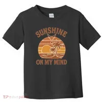 Sunshine on My Mind Toddler T-Shirt thumb 0