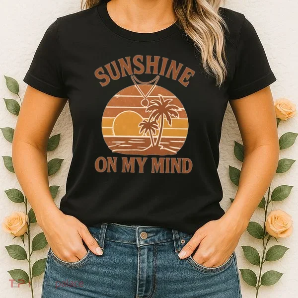 Sunshine on My Mind Women's T-Shirt