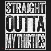Straight Outta My Thirties Funny 40th Birthday Shirt shirt Women's Tank Top thumb 5