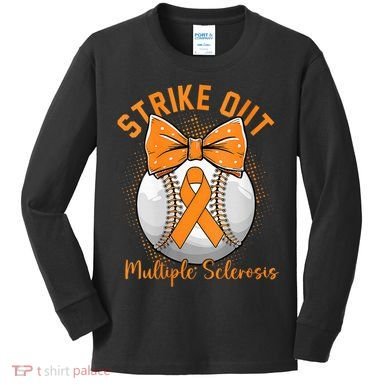 Strike Out Multiple Sclerosis Awareness Orange Ribbon Kids Long Sleeve Shirt