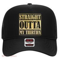 Straight Outta My Thirties Funny 30th Birthday Gift Hat thumb 0