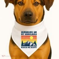 Sunshine On My Shoulders Makes Me Feel Happy Country Music USA-Made Doggie Bandana thumb 1