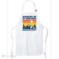Sunshine On My Shoulders Makes Me Feel Happy Country Music Apron thumb 0