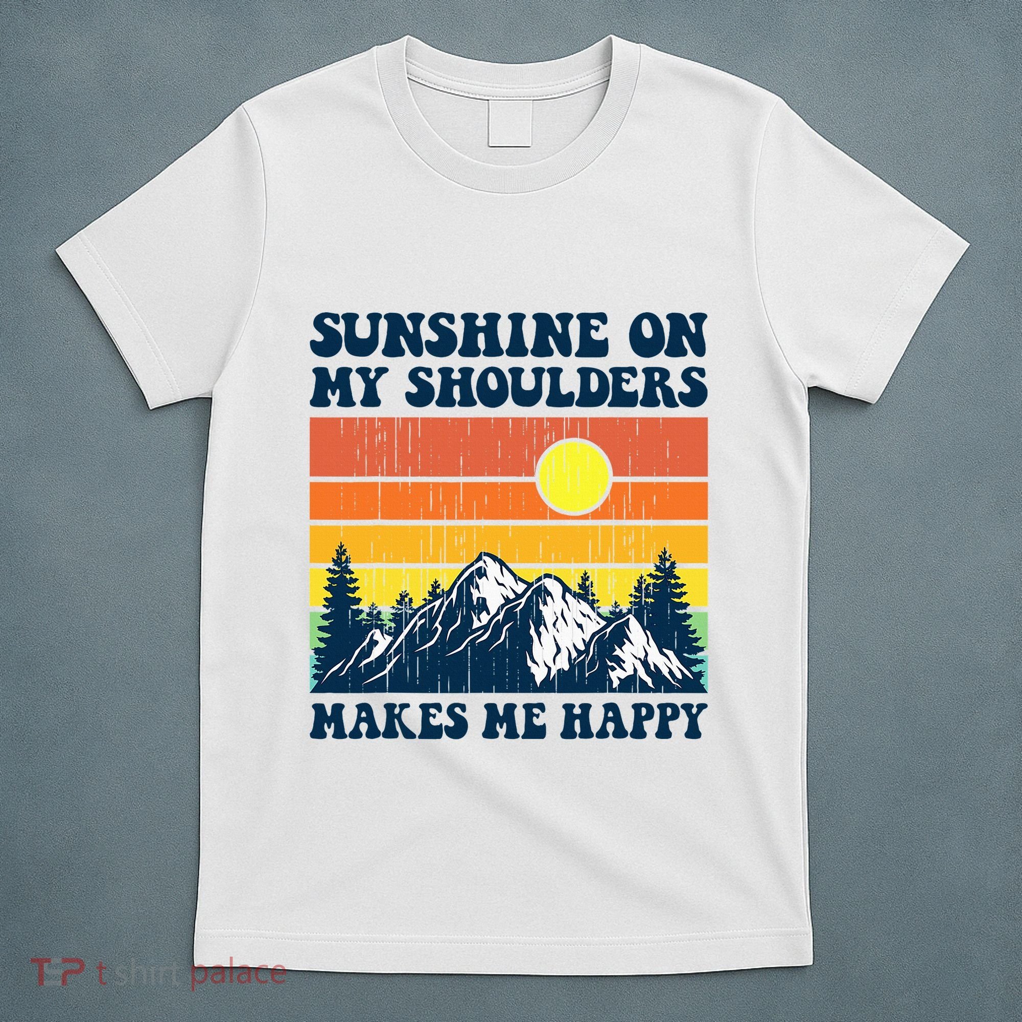 Sunshine On My Shoulders Makes Me Feel Happy Country Music T-Shirt