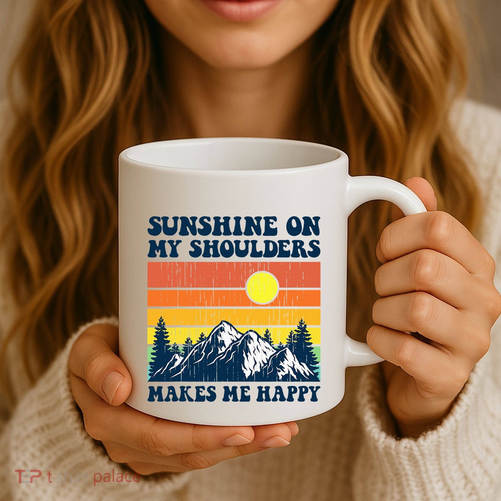Sunshine On My Shoulders Makes Me Feel Happy Country Music Coffee Mug