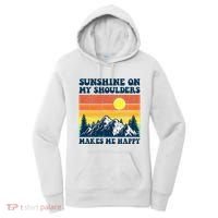 Sunshine On My Shoulders Makes Me Feel Happy Country Music Women's Hoodie thumb 0