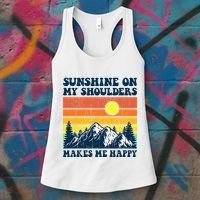 Sunshine On My Shoulders Makes Me Feel Happy Country Music Women's Tank Top thumb 3