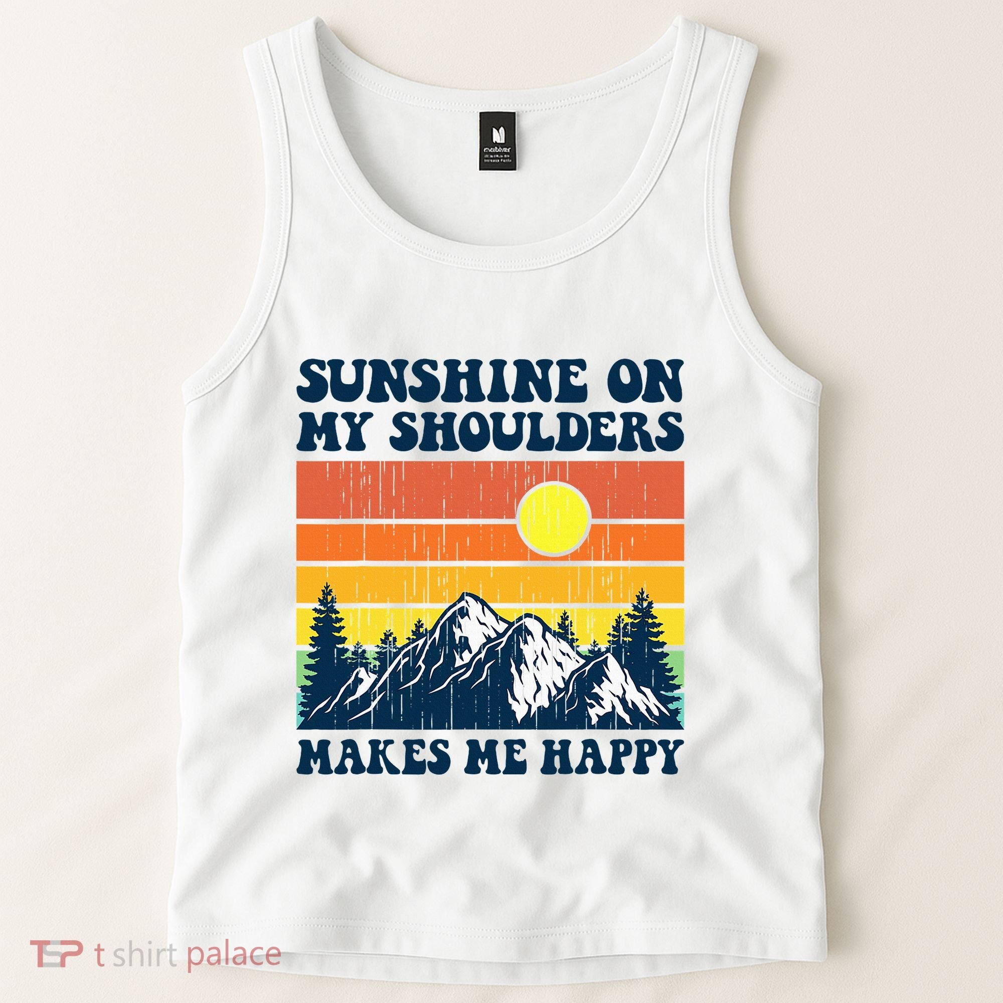 Sunshine On My Shoulders Makes Me Feel Happy Country Music Tank Top