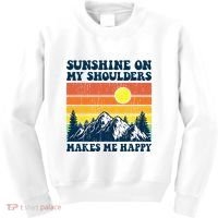 Sunshine On My Shoulders Makes Me Feel Happy Country Music Kids Sweatshirt thumb 0