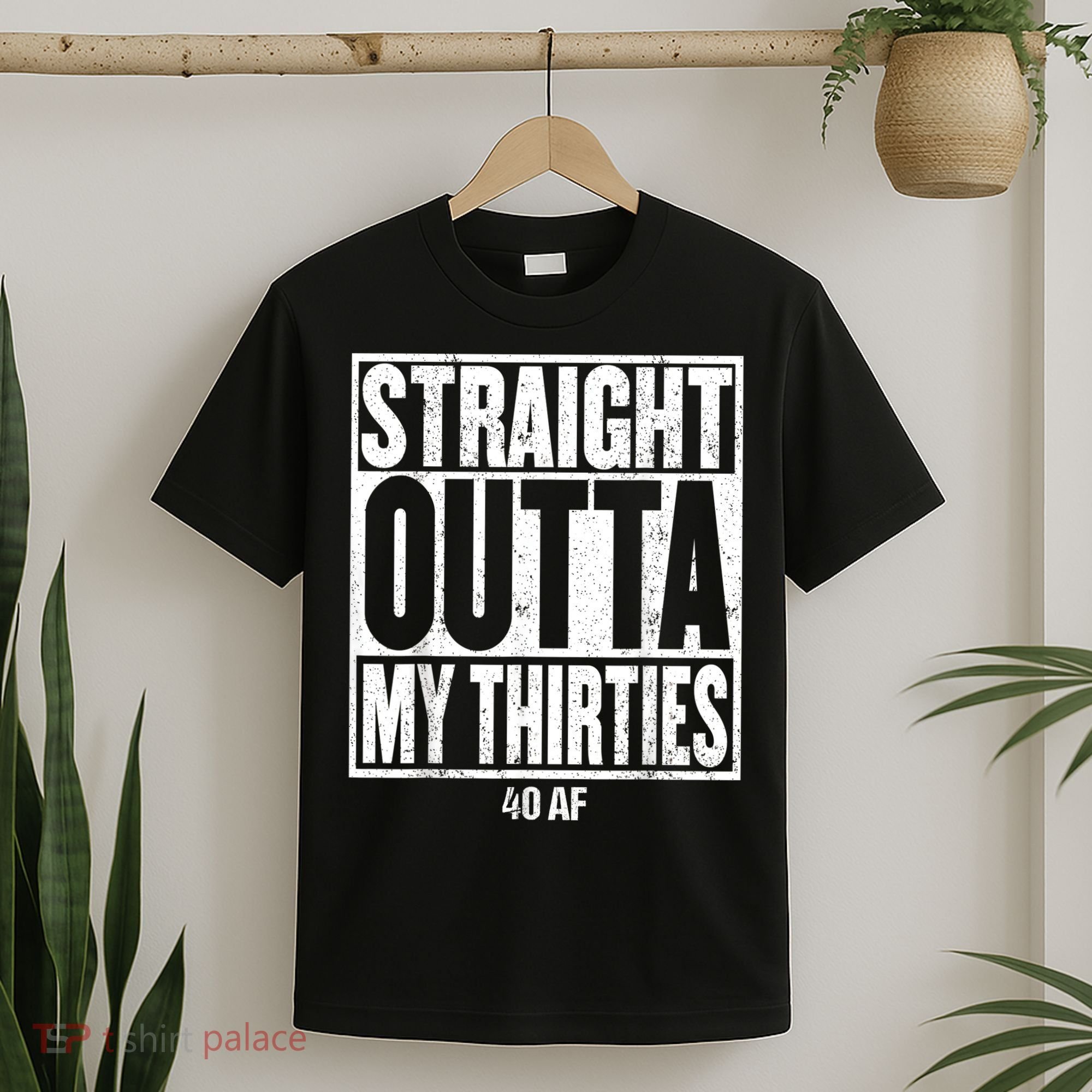 Straight Outta My Thirties 40 AF 40th Birthday Gift T-Shirt