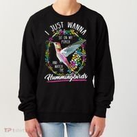 Sit On My Porch And Watch The Hummingbirds Top Women's Sweatshirt thumb 0
