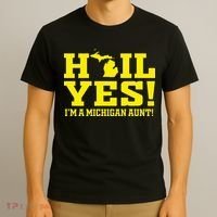 State Of Michigan Hail! Yes Mi Aunt Ann Arbor Gift U M T-Shirt thumb 3