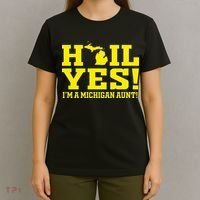 State Of Michigan Hail! Yes Mi Aunt Ann Arbor Gift U M T-Shirt thumb 4