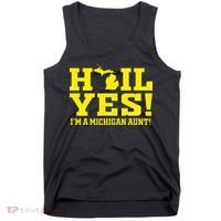 State Of Michigan Hail! Yes Mi Aunt Ann Arbor Gift U M Tank Top thumb 0