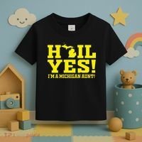 State Of Michigan Hail! Yes Mi Aunt Ann Arbor Gift U M Toddler T-Shirt thumb 3