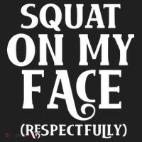 Squat On My Face Respectfully Urban Oversized Heavyweight T-Shirt thumb 2