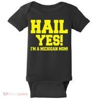 State Of Michigan Hail! Yes Mom Mother Ann Arbor Gift U M Baby Bodysuit thumb 0