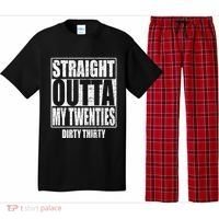 Straight Outta My Twenties 30th Birthday Dirty Thirty Cool Gift Pajama Set thumb 0