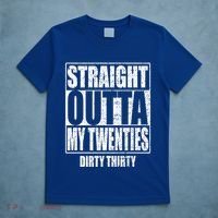 Straight Outta My Twenties 30th Birthday Dirty Thirty Cool Gift T-Shirt thumb 5