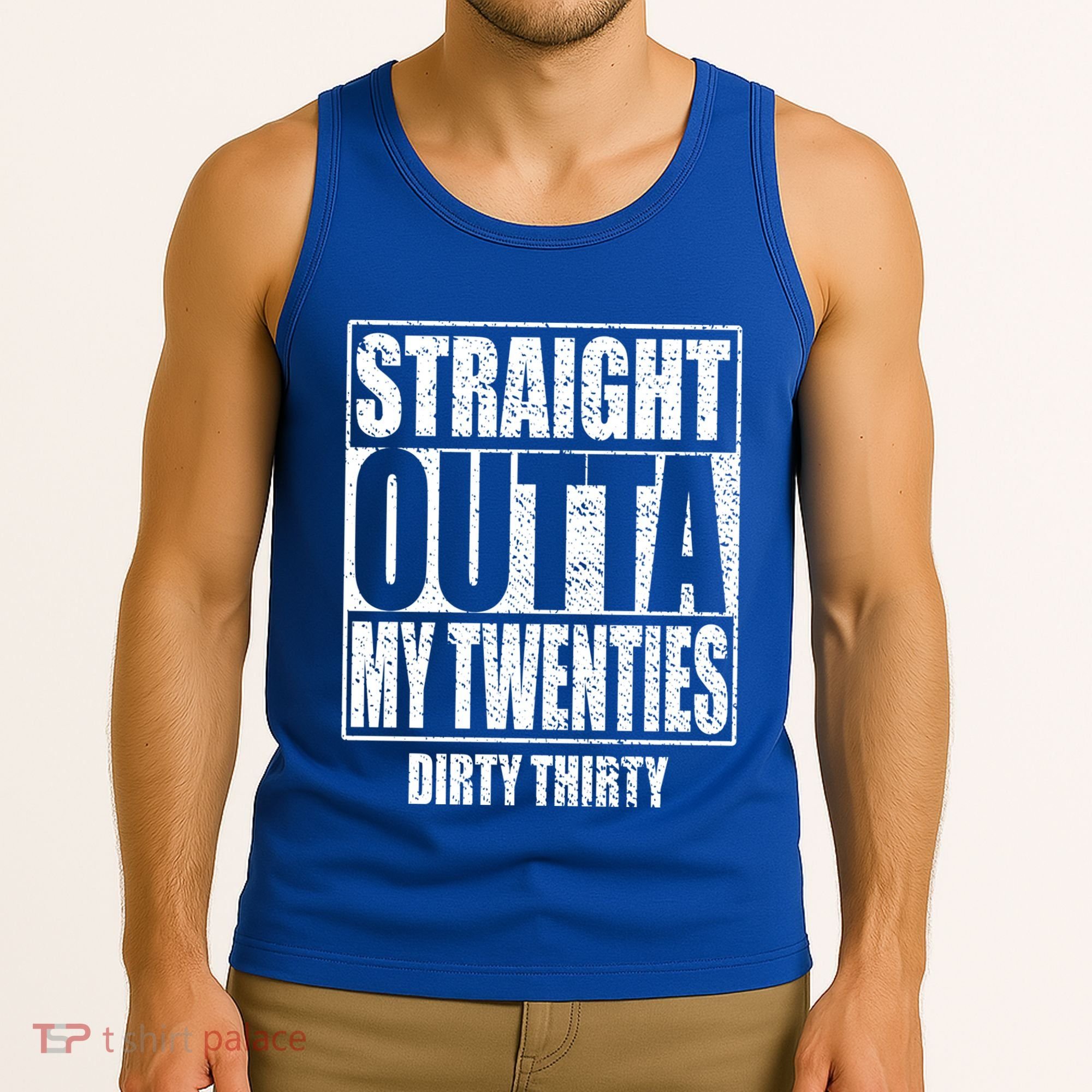 Straight Outta My Twenties 30th Birthday Dirty Thirty Cool Gift Tank Top