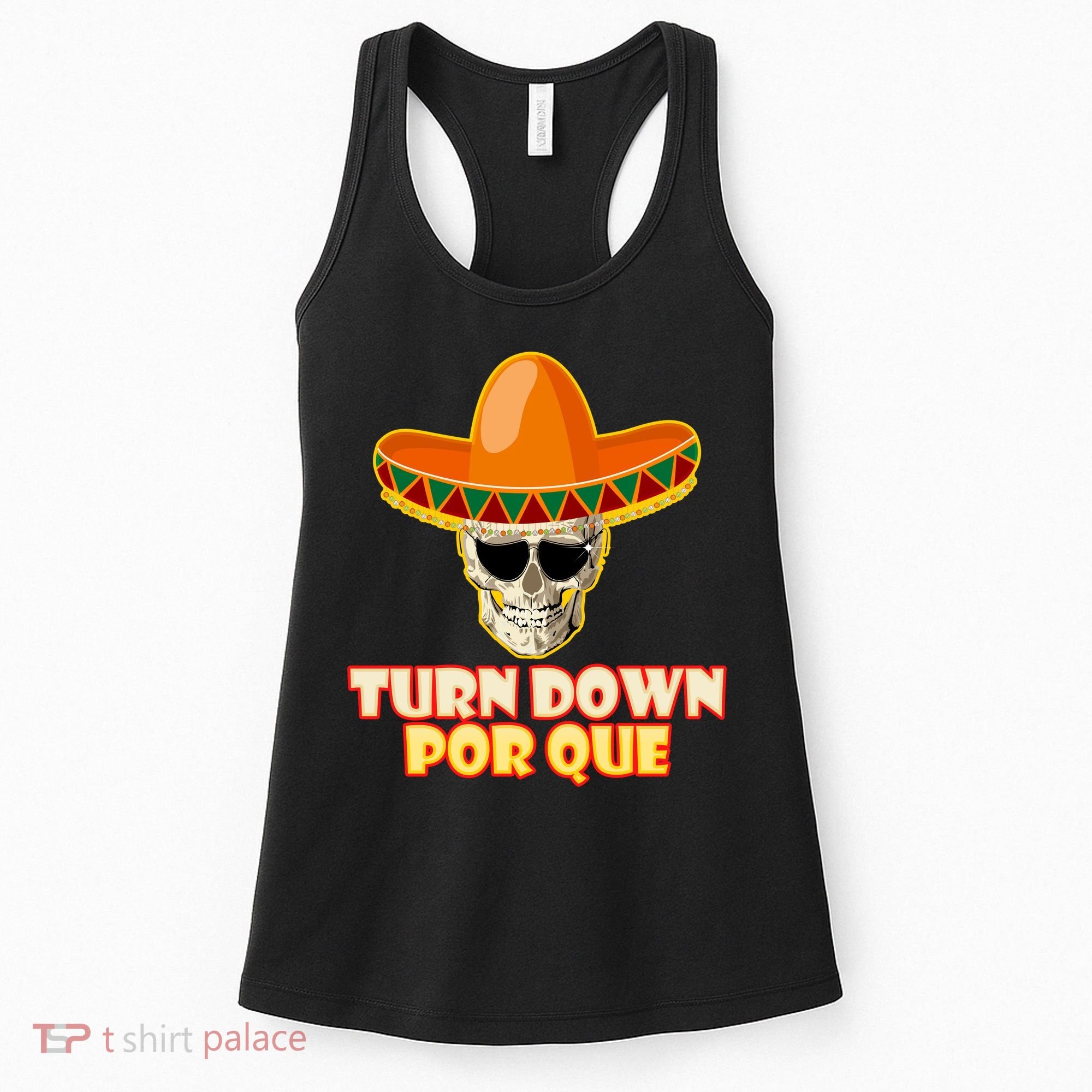 Sombrero Skull Turn Down Por Que Cinco De Mayo Women's Tank Top