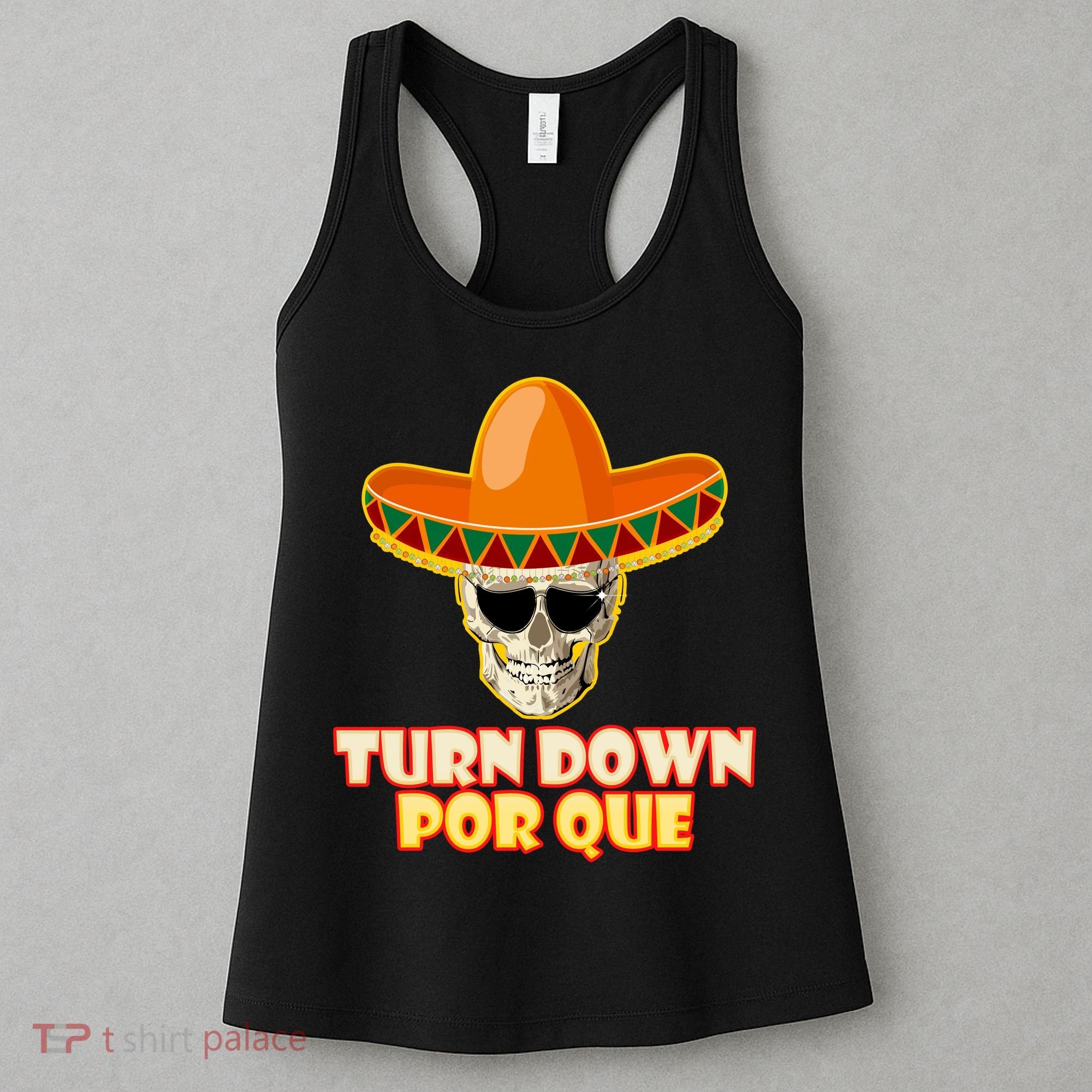 Sombrero Skull Turn Down Por Que Cinco De Mayo Women's Tank Top