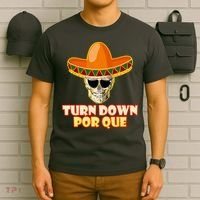 Sombrero Skull Turn Down Por Que Cinco De Mayo T-Shirt thumb 6