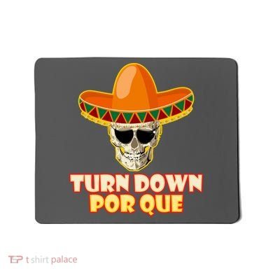 Sombrero Skull Turn Down Por Que Cinco De Mayo Mousepad