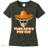 Sombrero Skull Turn Down Por Que Cinco De Mayo Women's T-Shirt thumb 0