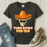 Sombrero Skull Turn Down Por Que Cinco De Mayo Women's T-Shirt thumb 3