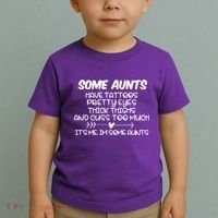 Some Aunts Have Tattoos Pretty Eyes & Cuss Too Much Toddler T-Shirt thumb 2
