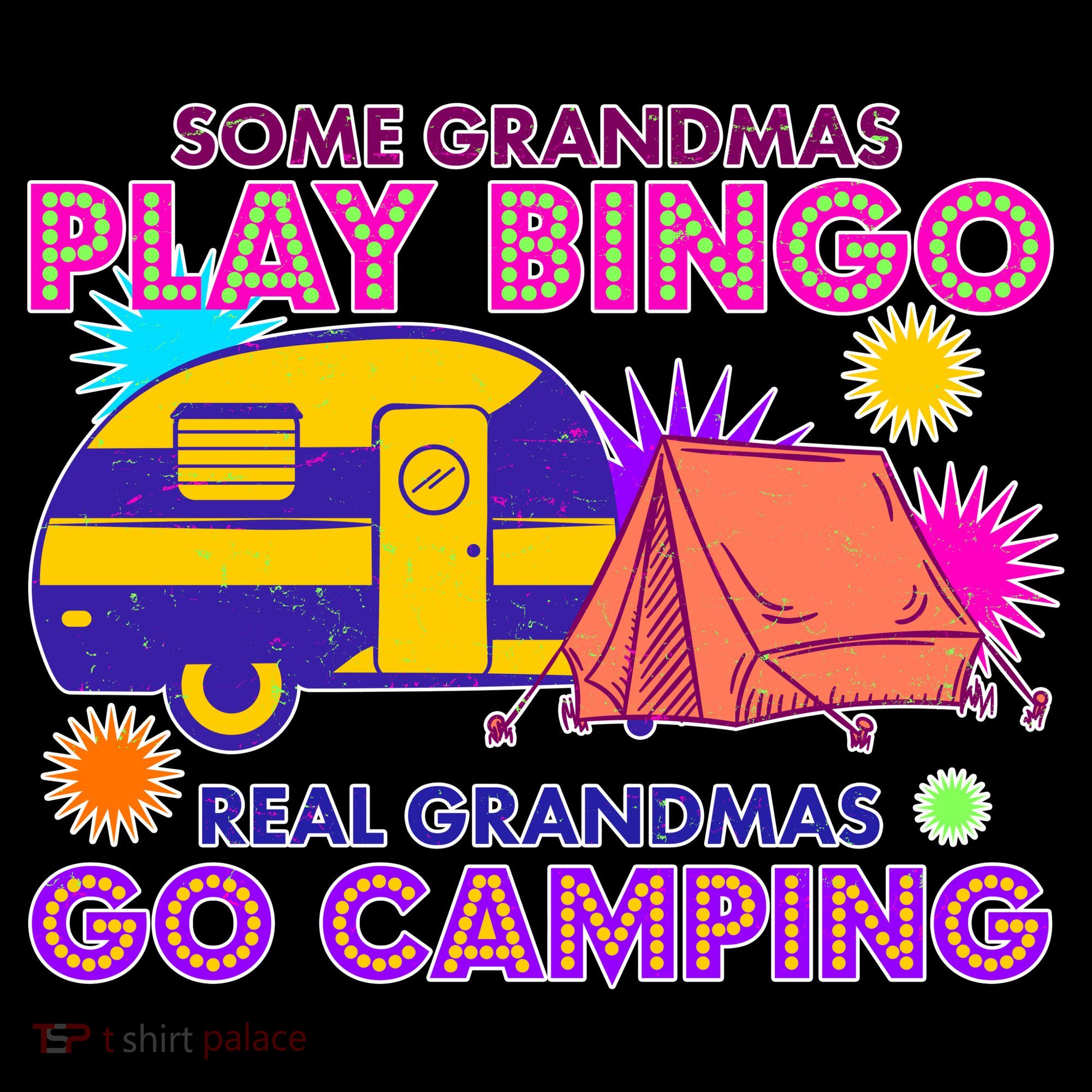 Some Grandmas Play Bingo Real Grandmas Go Camping Women's Hoodie