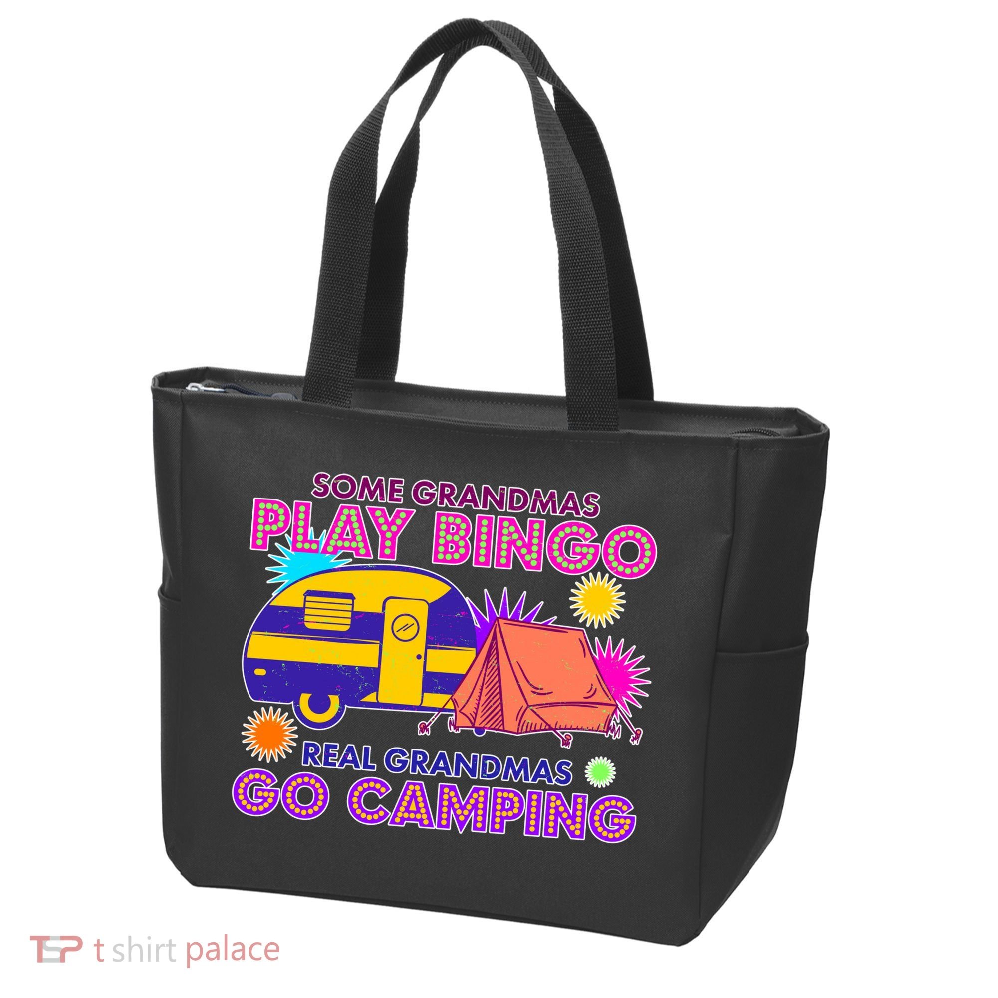 Some Grandmas Play Bingo Real Grandmas Go Camping Tote Bag