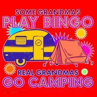 Some Grandmas Play Bingo Real Grandmas Go Camping Santa Hat thumb 1