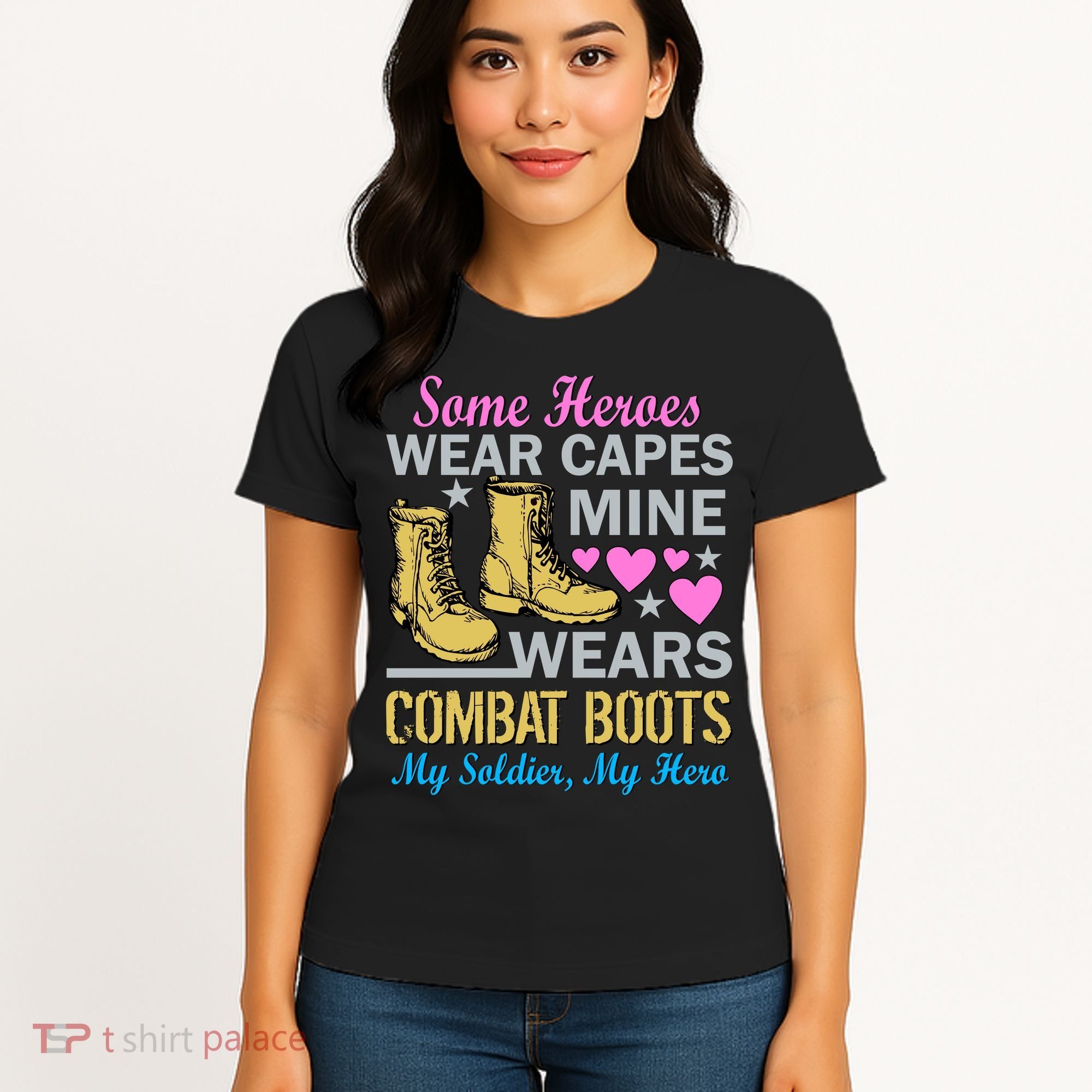 Some Heroes Wear Capes Mine Wears Combat Boots Women's T-Shirt