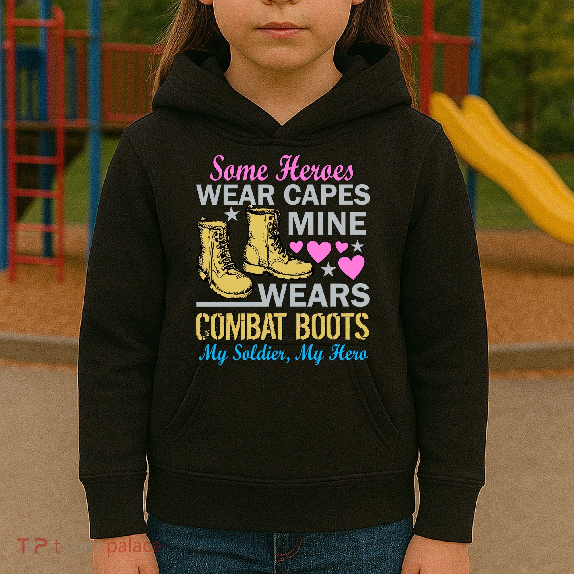 Some Heroes Wear Capes Mine Wears Combat Boots Kids Hoodie
