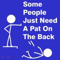 Some People Just Need A Pat On The Back Sweatshirt thumb 3