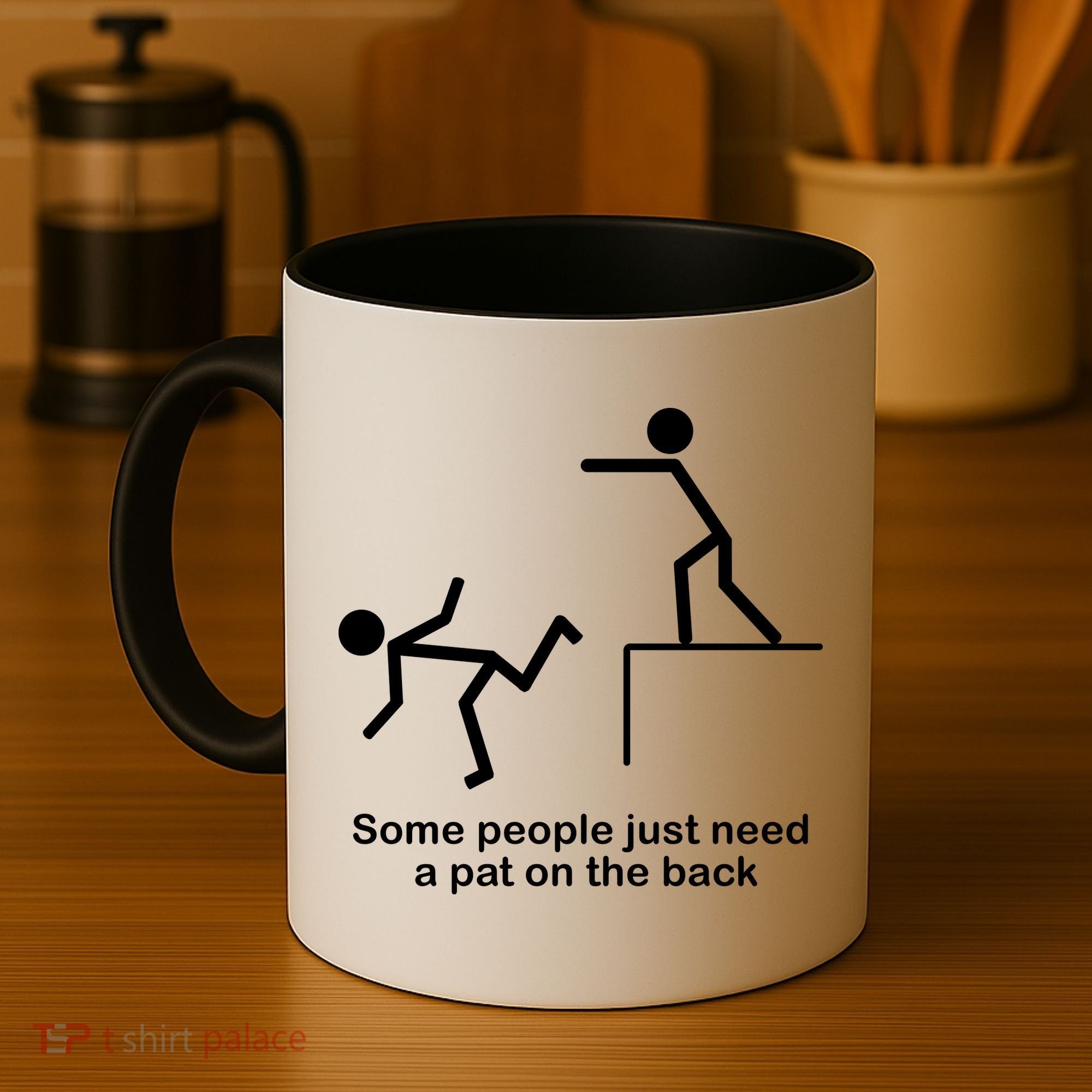 Some People Just Need A Pat The Back Coffee Mug